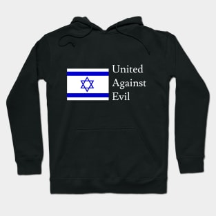 Israel: United Against Evil Hoodie